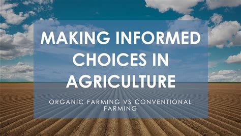  Organic vs. Conventional: Making an Informed Decision 