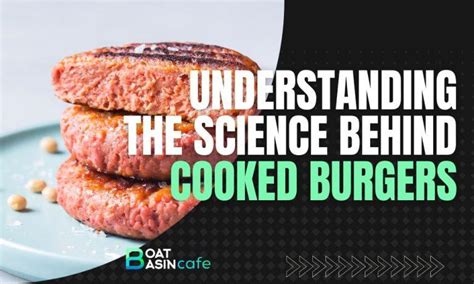 A Deep Dive into Burger Science: Unlocking the Secrets of its Irresistibility