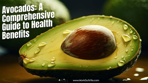 All About Avocado: A Comprehensive Guide