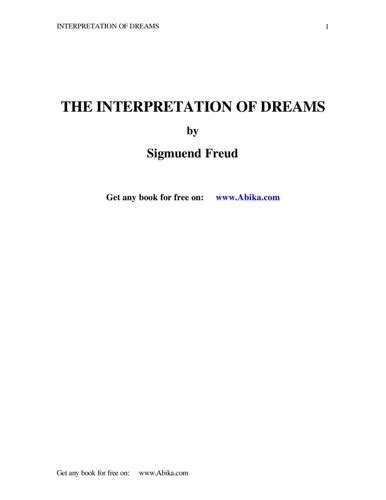 Applying Interpretation of Dreams to Real Life: Integrating the Messages