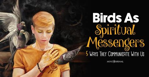 Birds as Messengers: What Messages Might They Bring?