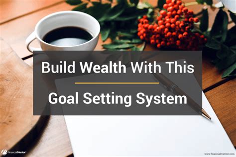 Building a Blueprint for Wealth: Setting S.M.A.R.T. Financial Goals