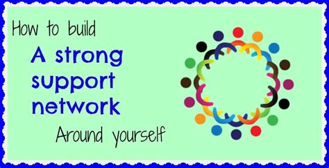 Building a Strong Support Network: Surrounding Yourself with Achievers