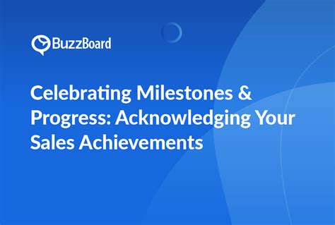 Celebrating Milestones and Acknowledging Progress