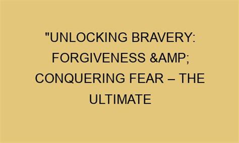 Conquering Fear: Unlocking the Power of Articulating Your Needs