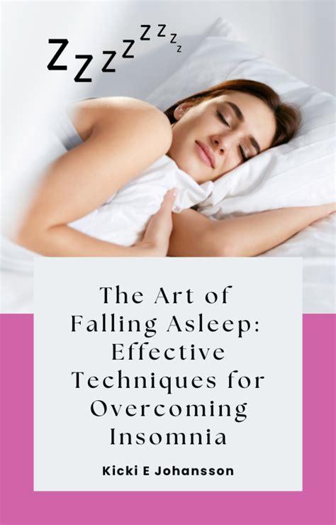 Conquering Insomnia: Effective Approaches and Techniques