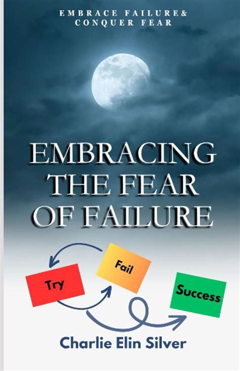 Conquering the Fear of Failure: Embracing Ambition