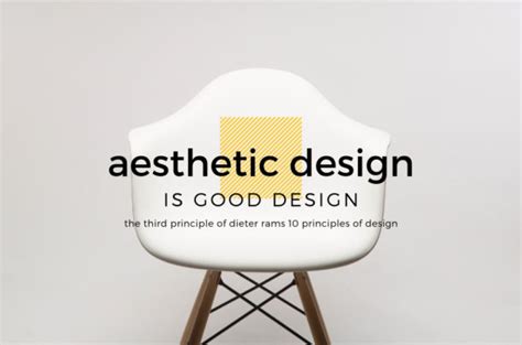 Consider Design and Aesthetics