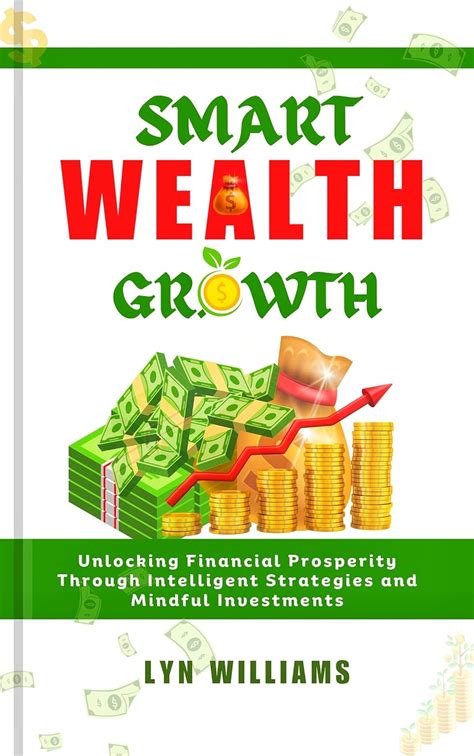 Creating a Prosperous Lifestyle through Intelligent Investments