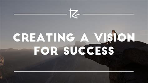 Creating a Vision for Success: