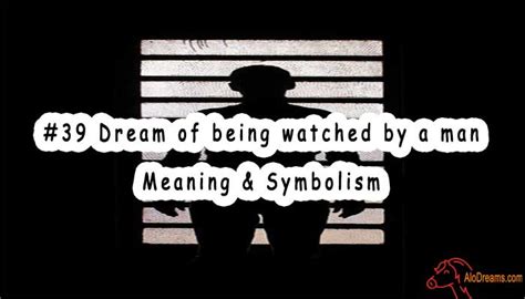 Cultural and Mythological References Associated with Dreams of Being Watched by a Male Presence