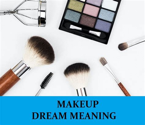 Deciphering the Meaning Behind Your Partner's Makeup Dreams