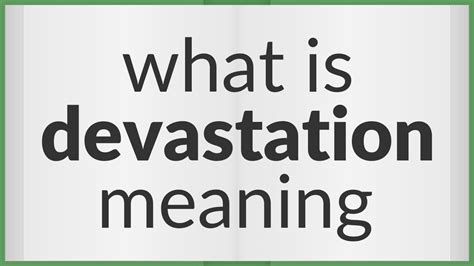 Deciphering the Meaning of Devastation