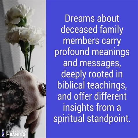 Deciphering the Symbolic Significance of a Deceased Family Member in Dreams