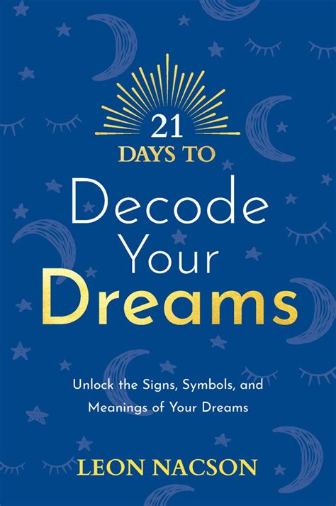 Decoding Symbols and Signs in Your Dreams