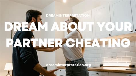 Decoding the Deeper Symbolism behind Dreams of Fiance's Infidelity