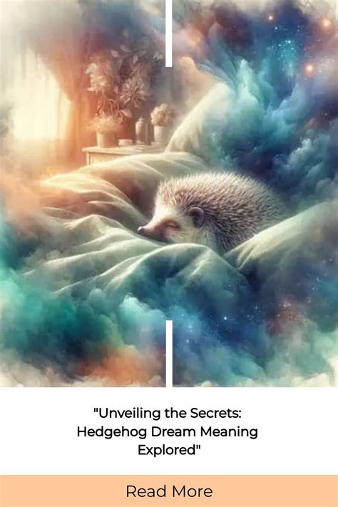 Delving into the Realm of Dreams: Uncovering the Profound Significance