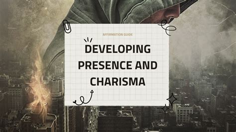 Developing Charisma and Presence