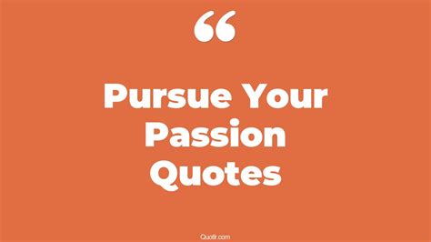 Discover Your Passion: Embrace Thrilling Opportunities When You Pursue Your Desires