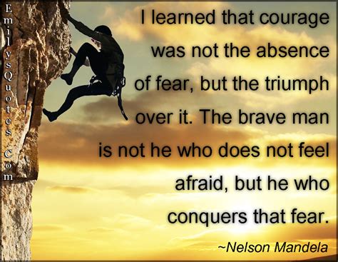 Discovering Courage: Lessons Learned from the Brave