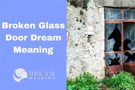 Discovering the Profound Meaning behind Glass Door Dreams