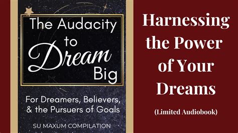 Dream Big: Harnessing the Power of Imagination for a Promising Future