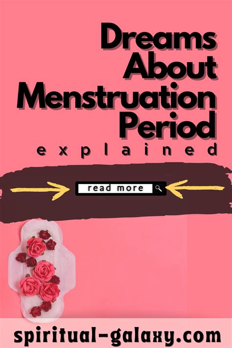 Dream Interpretation: Decoding the Symbolism of Menstruation Dreams