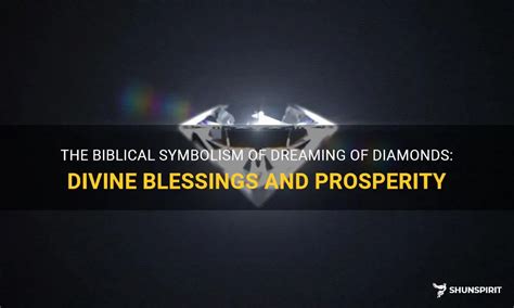 Dreaming of Divine Blessings: Revealing the Significance and Symbolism