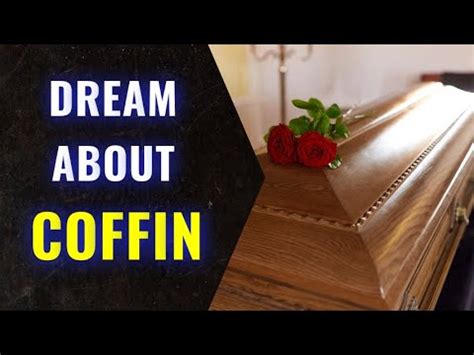 Dreams about Coffins: What Do They Symbolize?