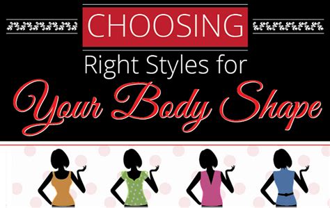 Embrace Your Body Shape: Choose the Right Style