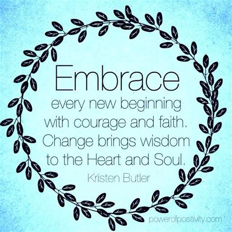 Embracing Change: Encouraging Words for Embracing New Beginnings