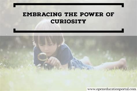 Embracing Curiosity: A Gateway to Unleashing Your Inherent Brilliance