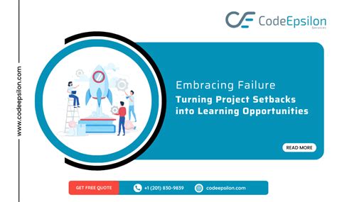 Embracing Failure: Turning Setbacks into Valuable Learning Experiences