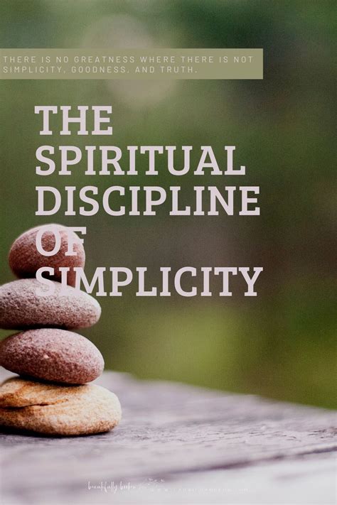 Embracing a Life of Simplicity, Discipline, and Spiritual Growth