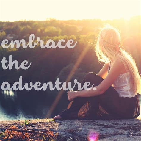 Embracing the Adventure