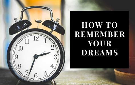 Enhance Dream Recall: Reflecting on and Remembering Your Nighttime Experience