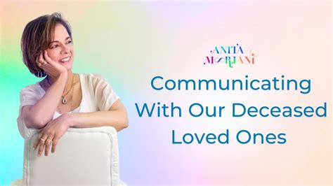 Enhancing Communication with Departed Loved Ones in Dreams: Practical Steps for a Stronger Connection