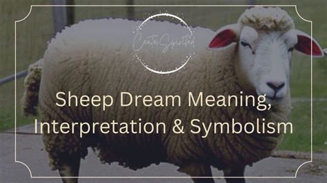 Examining Cultural and Historical Symbolism of Sheep in Dream Interpretation