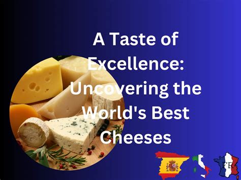 Explore an Assortment of Cheese Varieties and Their Unique Cutting Techniques