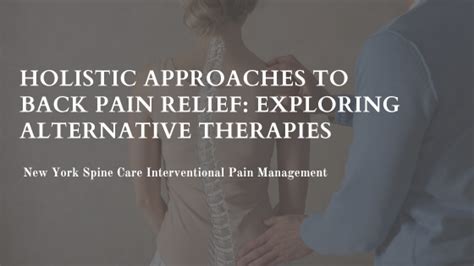 Exploring Alternative Approaches towards Alleviating Back Pain