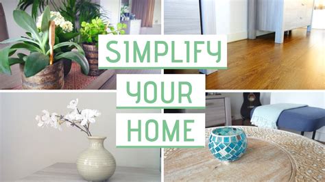 Exploring Techniques to Streamline and Simplify Your Living Space