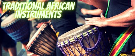 Exploring the Diverse Rhythms of Africa: Traditional Melodies and Contemporary Fusions