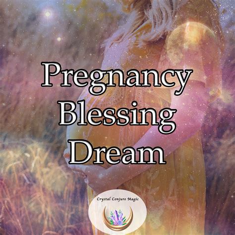 Exploring the Role of Dreams in Expressing Pregnancy-Related Fears and Anxieties