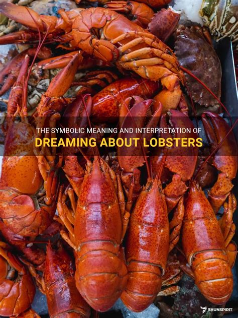 Exploring the Significance of Lobster Dreams