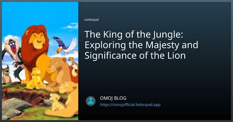 Exploring the Spiritual Significance of Dreaming about Majestic King of the Jungle