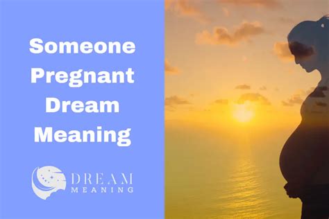 Exploring the Symbolic Meaning of Grandma's Pregnancy Dream