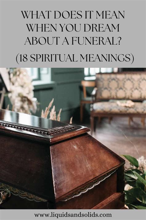 Exploring the Symbolic Significance of Funeral Dreams