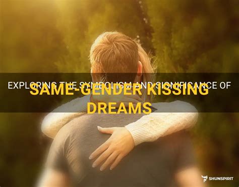 Exploring the Symbolic Significance of a Child's Kiss in Dream Interpretation