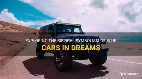 Exploring the Symbolism of Cars in Dreams