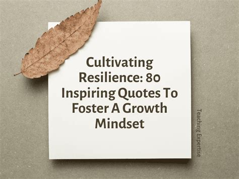 Fostering Resilience and Cultivating a Growth Mindset